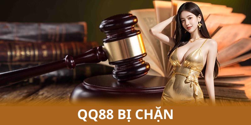 QQ88 bị chặn